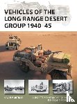 Mortimer, Gavin - Vehicles of the Long Range Desert Group 1940–45