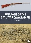 Walter, John - Weapons of the Civil War Cavalryman