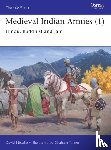 Nicolle, Dr David - Medieval Indian Armies (1)