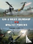 Davies, Peter E. - UH-1 Huey Gunship vs NVA/VC Forces