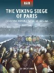 Sheppard, Si - The Viking Siege of Paris