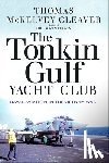 McKelvey Cleaver, Thomas - The Tonkin Gulf Yacht Club