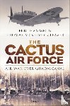 Hammel, Eric, McKelvey Cleaver, Thomas - The Cactus Air Force