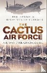 Hammel, Eric, McKelvey Cleaver, Thomas - The Cactus Air Force