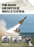 Romanych, Marc, Scott, Jacqueline - The HAWK Air Defense Missile System