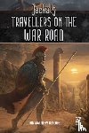 DeFoggi, John-Matthew - Jackals: Travellers on the War Road