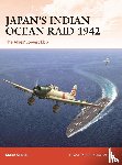 Stille, Mark (Author) - Japan’s Indian Ocean Raid 1942