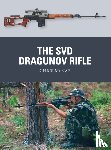 McNab, Chris - The SVD Dragunov Rifle