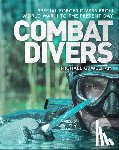 Welham, Michael G. - Combat Divers