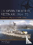 Marolda, Edward J. - US Seventh Fleet, Vietnam 1964–75