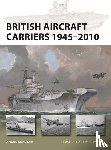 Konstam, Angus - British Aircraft Carriers 1945–2010