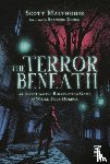 Malthouse, Scott - The Terror Beneath