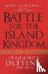 Hollway, Don - Battle for the Island Kingdom