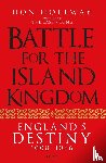 Hollway, Don - Battle for the Island Kingdom