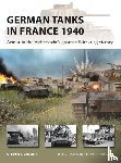 Zaloga, Steven J. - German Tanks in France 1940