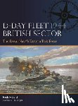 Hewitt, Nick - D-Day Fleet 1944, British Sector