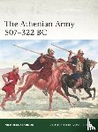 Sekunda, Nicholas - The Athenian Army 507–322 BC