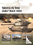 Zaloga, Steven J. (Author) - Tanks in the Gulf War 1991