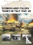 Zaloga, Steven J. (Author) - German and Italian Tanks in Italy 1943–45