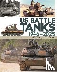 Zaloga, Steven J. (Author) - US Battle Tanks 1946–2025