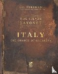 Stephen, T. C. - The Silver Bayonet: Italy: The Shades of Calabria