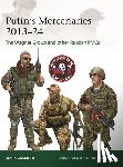 Galeotti, Mark (New York University - Putin's Mercenaries, 2013–24