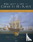 Endsor, Richard - The Lost Ships of Charles II's Navy: Understanding the Seventeenth-Century Warship