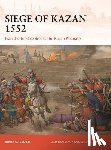 Galeotti, Mark (New York University - Siege of Kazan 1552