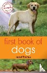 Thomas, Isabel - First Book of Dogs