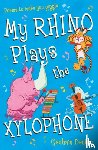 Denton, Graham - My Rhino Plays the Xylophone