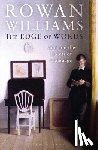 Williams, Rowan (Magdalene College - The Edge of Words