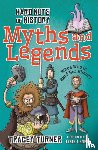 Turner, Tracey - Hard Nuts of History: Myths and Legends
