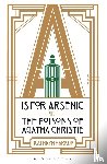 Harkup, Kathryn - A is for Arsenic
