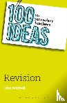 Mitchell, John - 100 Ideas for Secondary Teachers: Revision