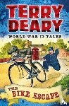 Deary, Terry - World War II Tales: The Bike Escape
