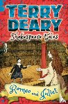 Deary, Terry - Shakespeare Tales: Romeo and Juliet