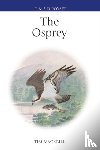 Mackrill, Tim (Author) - The Osprey