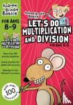 Brodie, Andrew - Let's do Multiplication and Division 8-9