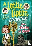 Metcalf, Dan - The Eagle of Rome A Lottie Lipton Adventure