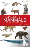 Francis, Charles M. - Field Guide to the Mammals of South-east Asia (2nd Edition)