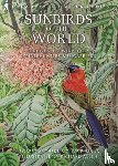 Cheke, Prof. Robert A., Mann, Clive F. - Sunbirds of the World