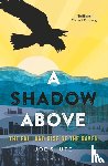 Shute, Joe - A Shadow Above