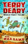 Deary, Terry - World War I Tales: The War Game