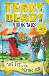 Deary, Terry - Viking Tales: The Eye of the Viking God