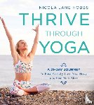 Hobbs, Nicola Jane - Thrive Through Yoga