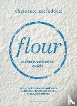 McFadden, Christine - Flour