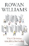 Williams, Rowan (Magdalene College - Holy Living