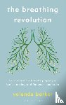Barker, Yolanda - The Breathing Revolution