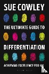 Cowley, Sue - The Ultimate Guide to Differentiation