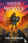 Bradman, Tony - Winter of the Wolves: The Anglo-Saxon Age is Dawning